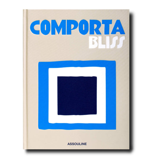 Livre Assouline -Comporta Bliss Assouline