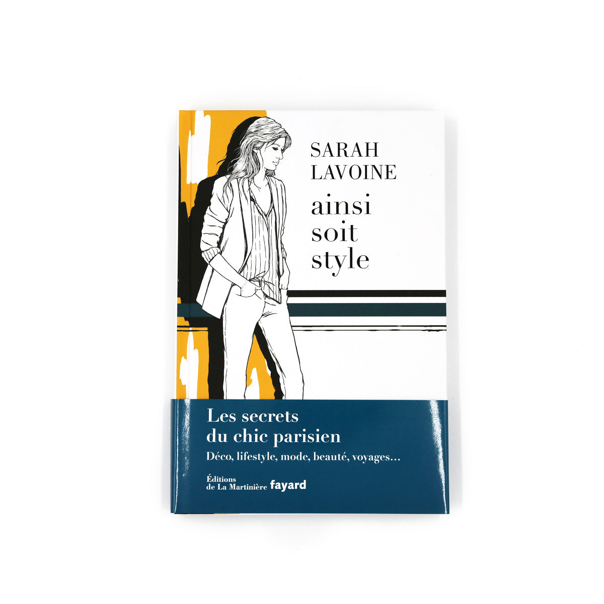 Livre Ainsi Soit Style 200 pages - Imprimé en France Maison Sarah Lavoine Maison Sarah Lavoine